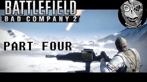 (PART 04) [Satellite Data] Battlefield: Bad Company 2