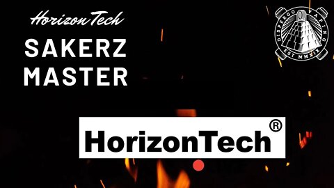 Sakerz Master / Horizon Tech (Un Boxing & Quick Look)