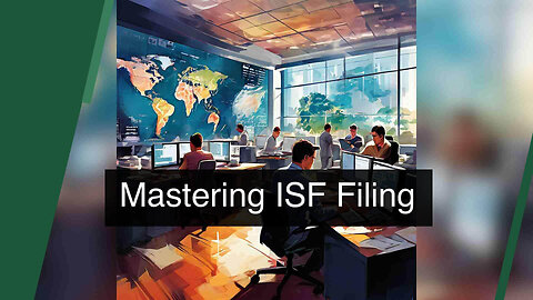 ISF Compliance: Legal Insights