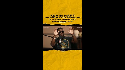 @kevinhart4real The dislike for nepotism is a very ignorant conversation