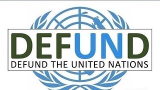 DEFUND THE UNITED NATIONS ! Leave Elon Musk alone