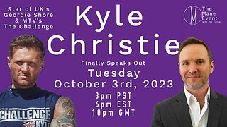 Kyle Christie Speaks Out - The Mane Event - Tuesday October 3rd, 2023