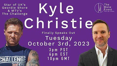 Kyle Christie Speaks Out - The Mane Event - Tuesday October 3rd, 2023