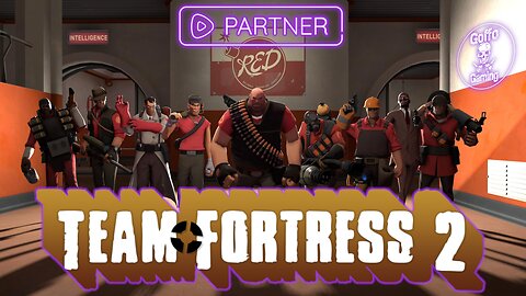 Team Fortress 2 with CrazyGoffo and Friends | #RumbleTakeover #RumblePartner
