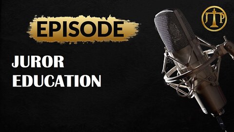 JTP Episode 86 Juror Education Update Case Madonna, Crea, Londonio, Caldwell WePushBack