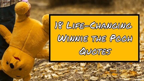18 Life-Changing Winnie the Pooh Quotes ✨