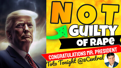 Toto Tonight LIVE @8 Central - Congratulation Mr. President NOT GUILTY !!!