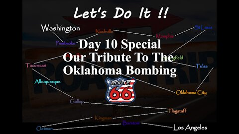 AMERICAN ROAD TRIP, ROUTE 66, Day 10 Oklahoma Bombing Special