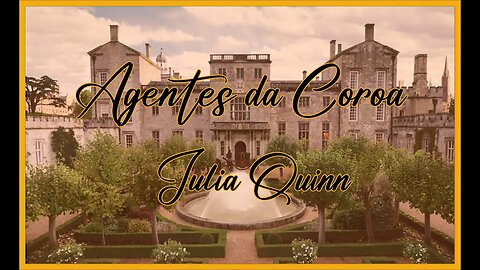 Sequencia de Leitura de Agentes da Coroa - Julia Quinn