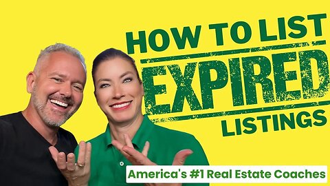 How To LIST Expired Listings