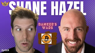 All Wars Are Bankers Wars - Shane Hazel | Playable Characters Ep019