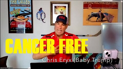 Baby Trump WITH Chris Eryx - "Cancer FREE: Walking, Talking, Miracle "