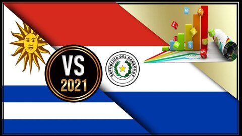 Uruguay VS Paraguay 🇺🇾 Economic Comparison Battle 2021 🇵🇾,World Countries Ranking