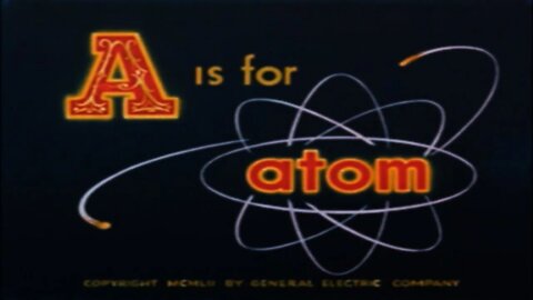 A is for Atom (1953)