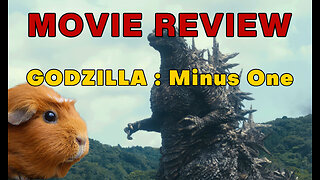 GODZILLA MINUS ONE - Movie Review