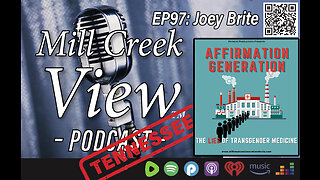 Mill Creek View Tennessee Podcast EP97 Joey Brite Interview & More 5 26 23