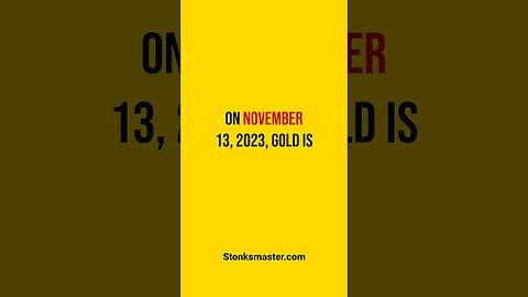 Gold Expected Price Range for November 13, 2023 #goldprice