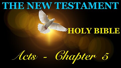 Acts - Chapter 5 DAILY BIBLE STUDY {Spoken Word - Text - Red Letter Edition}