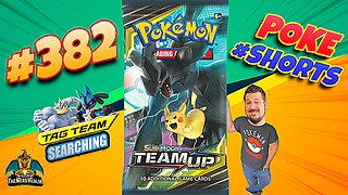 Poke #Shorts #382 | Team Up | Tag Team Searching | Pokemon Cards Opening