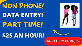 Non Phone Work From Home Job Data Entry Specialist $25 An Hour Part Time Remote Jobs 2023 WFH Jobs
