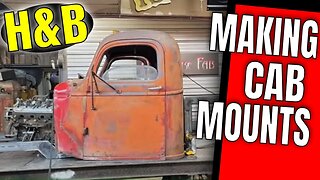 Making cab mounts (Hookers and Blow part 4)