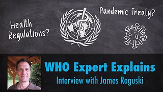 WHO Expert Explains – Interview with James Roguski | www.kla.tv/26254