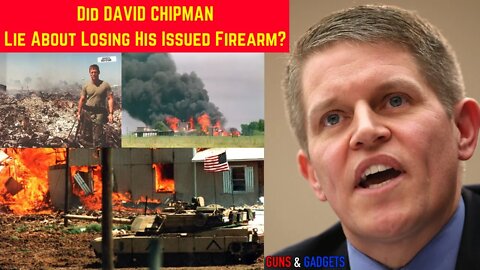 Did Chipman LIE About Losing Issued Firearm???