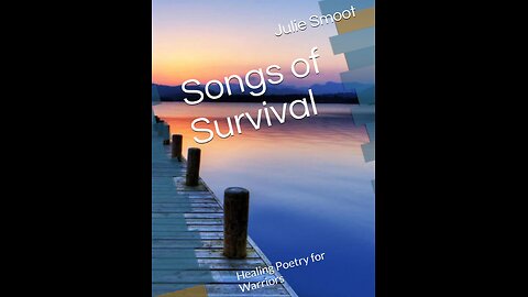 Introduction to Songs of Survival: Healing Poetry for Warriors