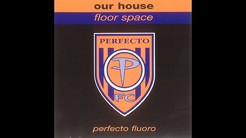 Our House - Floor Space (Balls and All Mix) #CLASSICTRANCE