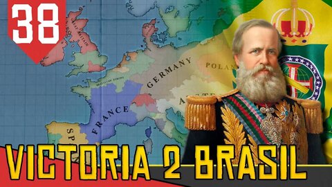 Mais BRASIL Menos EUROPA - Victoria 2 (2020) #38 [Série Gameplay Português PT-BR]