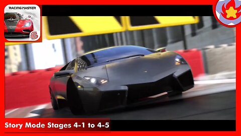 Story Mode Stages 4-1 to 4-5 | Racing Master