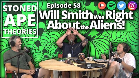Will Smith Was Right About the Aliens! SAT Podcast Episode 58