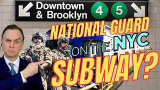 National Guard On The NYC Subway? | The Righteous Walk