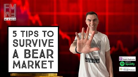 5 Tips To Survive a Bear Market | The Financial Mirror