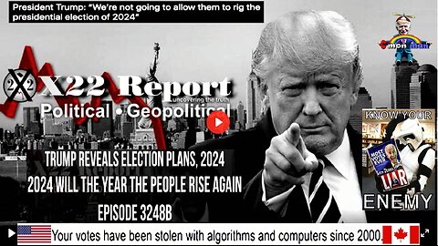 Ep 3248b - Trump Reveals Election Plans, 2024 Willl Be The Year The People Rise Again