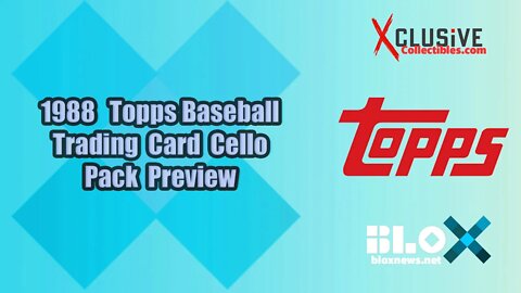 1988 Topps Baseball Trading Card Cello Pack Preview | Xclusive Collectables