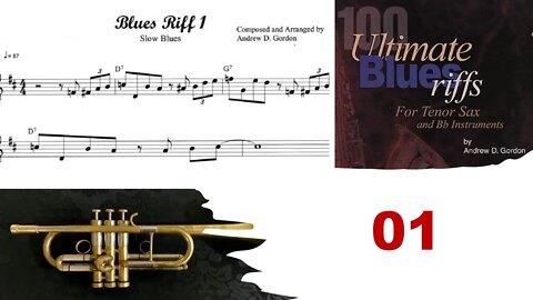 100 Ultimate Blues Riffs (Bb) by Andrew D. Gordon 001 - Sax, Trumpet and Play-along