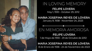 Tribute to Felipe & Josefina Lovera (Pastor Jimenez's Grandparents)