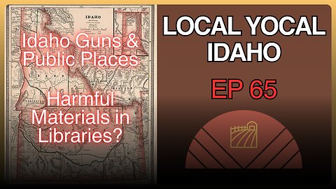 Idaho's Favorites: Gun Laws, the Outdoors, Plus More - Ep 62