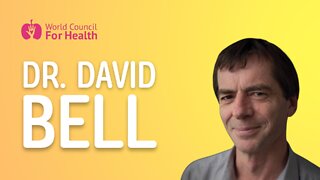 Dr. David Bell: "Pandemics Are Really Rare Despite What We Are Continually Told"