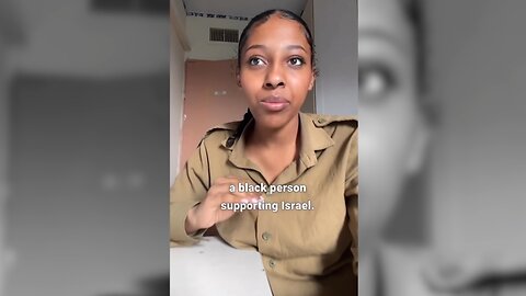 AFRICAN JEWISH IDF SOLDIER BREAKS SILENCE IN VIDEO AFFIRMING ISRAEL'S EQUALITY AMID APARTHEID CLAIMS