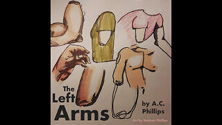 The Left Arms by A.C. Phillips -- FULL AUDIOBOOK