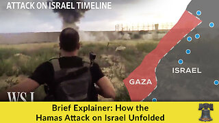 Brief Explainer: How the Hamas Attack on Israel Unfolded