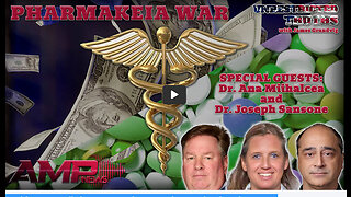 Pharmakeia War with Dr. Ana Mihalcea, Dr. Joseph Sansone | Unrestricted Truths Ep. 448