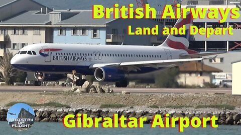 British Airways Land/Depart Gibraltar Airport