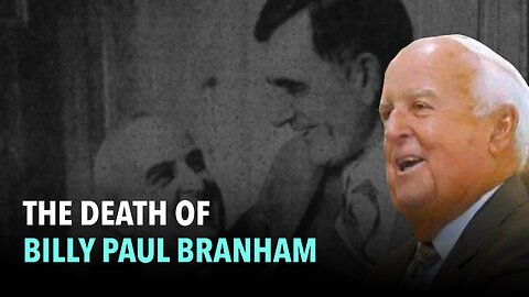 The Death of Billy Paul Branham