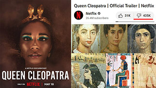 Netflix’s 'Queen Cleopatra' Is A 'Black Washed' DISASTER! 🚮