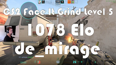 CS2 Face-It Grind - Face-It Level 5 - 1078 Elo - de_mirage