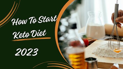 How To Start a Keto Diet