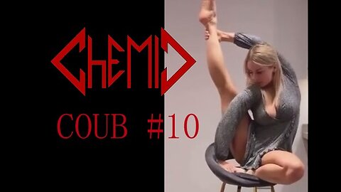 CHEMIC COUB #10 🔥10 minutes of the best of coub 2022🔥 10 МИНУТ СМЕХА ДО СЛЁЗ | ЛУЧШИЕ ПРИКОЛЫ🤣🤣🤣